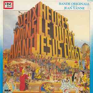 Raymond Alessandrini - B.O. Du Film "Deux Heures Moins Le Quart Avant Jesus Christ" flac album