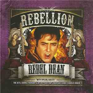 Rebel Dean - Rebellion flac album