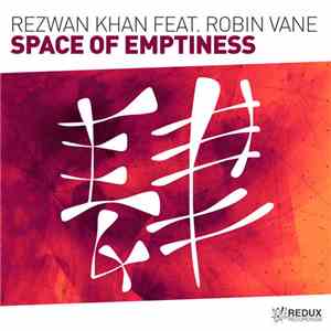 Rezwan Khan Feat. Robin Vane - Space Of Emptiness flac album
