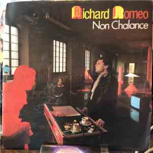 Richard Romeo - Non Chalance flac album