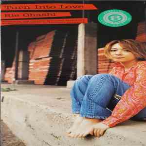 Rie Ohashi - Turn Into Love flac album