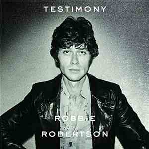 Robbie Robertson - Testimony flac album