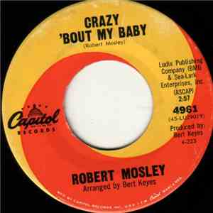 Robert Mosley - Crazy 'Bout My Baby flac album
