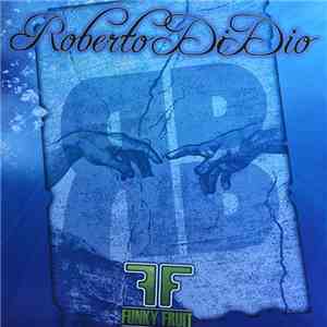 Roberto Di Dio - Silent Water flac album