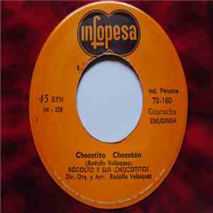 Rodolfo Y Sus Chocotitos - Chocotito Chocoton / La Muchachada flac album