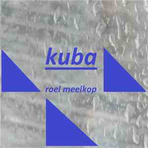 Roel Meelkop - Kuba flac album