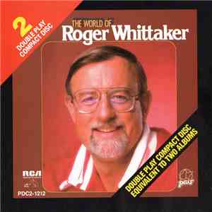 Roger Whittaker - The World Of Roger Whittaker flac album