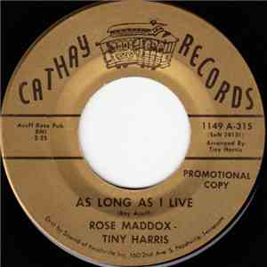 Rose Maddox - Tiny Harris - As Long As I Live flac album