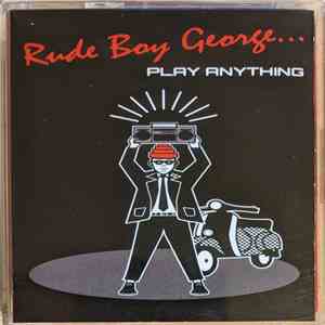 Rude Boy George - Play Anything flac album