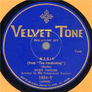 Rudy Vallee Accomp. By His Connecticut Yankees - Marie / Caressing You flac album