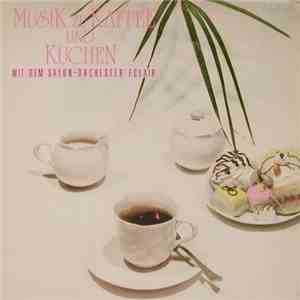 Salon-Orchester Eclair - Musik Zu Kaffee Und Kuchen flac album