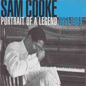 Sam Cooke - Portrait Of A Legend 1951-1964 flac album