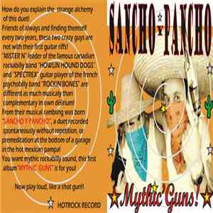 Sancho Y Pancho - Mythic' Guns! flac album