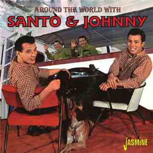 Santo & Johnny - Around The World With Santo & Johnny flac album
