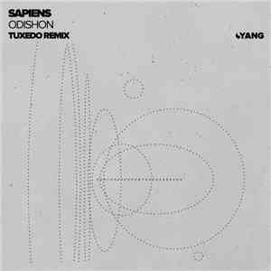 Sapiens  - Odishon (Tuxedo Remix) flac album