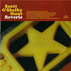 Scott & Shelby Hunt - Reverie flac album
