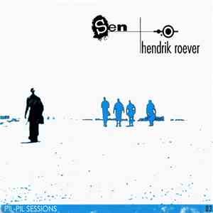 Sen  + Hendrik Roever - Sen + Hendrik Roever flac album
