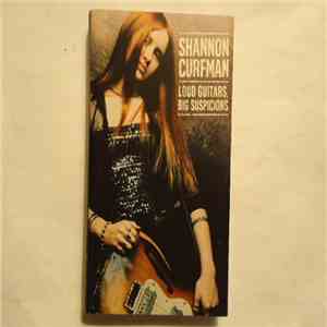 Shannon Curfman - Loud Guitars, Big Suspicions flac album