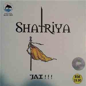 Shatriya - Jai!!! flac album