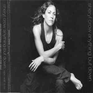 Sheryl Crow - Anything But Down flac album
