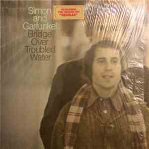 Simon And Garfunkel - Bridge Over Troubled Water flac album