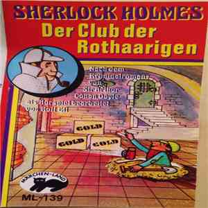 Sir Arthur Conan Doyle - Sherlock Holmes: Der Club Der Rothaarigen flac album