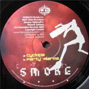 S.M.O.K.E. - Cyclops / Party Alarms flac album