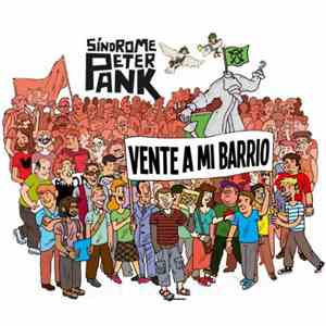Síndrome Peter Pank - Vente A Mi Barrio flac album
