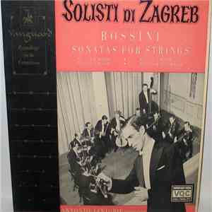 Solisti Di Zagreb, Rossini, Antonio Janigro - Sonatas For Strings flac album