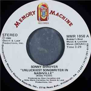 Sonny Shroyer - Unluckiest Songwriter In Nashville flac album