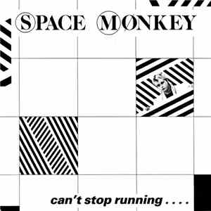 Space Monkey  - Can't Stop Running.... flac album