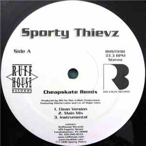 Sporty Thievz - Cheapskate Remix flac album