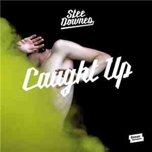 Stee Downes - Caught Up flac album