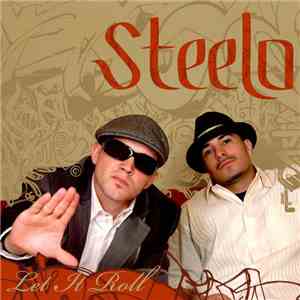 Steelo - Let It Roll flac album