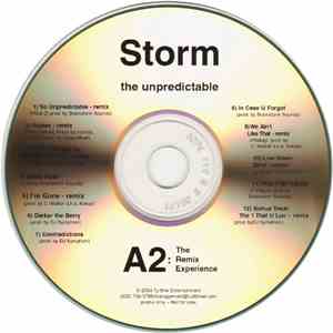 Storm The Unpredictable - A2: The Remix Experience flac album