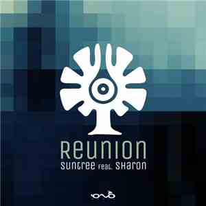 Suntree Feat. Sharon - Reunion flac album