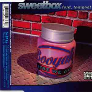 Sweetbox Feat. Tempest - Booyah (Here We Go) flac album
