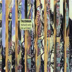 Talisman  - Initiate Into The Mysteries flac album