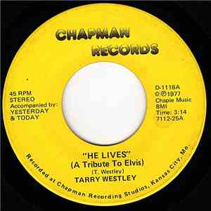 Tarry Westley - He Lives (A Tribute To Elvis) flac album