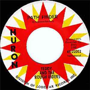 Teddy And The Rough Riders - Path Finder / A Dream Come True flac album