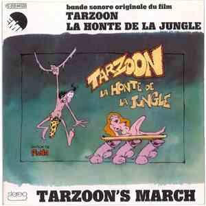 Teddy Lasry - Tarzoon's March (Bande Sonore Originale Du Film Tarzoon La Honte De La Jungle) flac album
