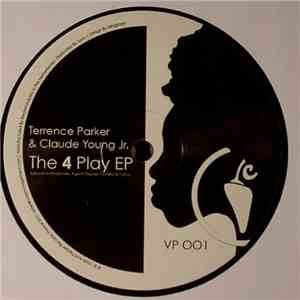 Terrence Parker & Claude Young Jr. - The 4 Play EP flac album
