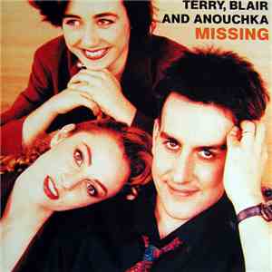 Terry, Blair & Anouchka - Missing flac album