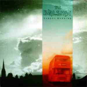 The Bolshoi - Sunday Morning flac album