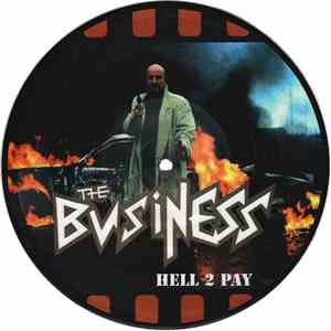 The Business - Hell 2 Pay flac album