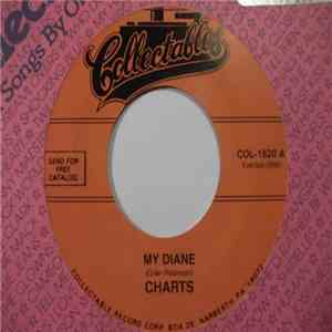 The Charts - My Diane / Baby Be Mine flac album