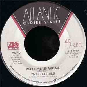 The Coasters - Wake Me, Shake Me / T'Ain't Nothin To Me flac album