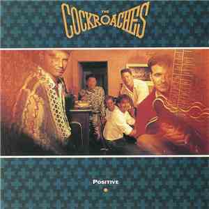 The Cockroaches - Positive flac album