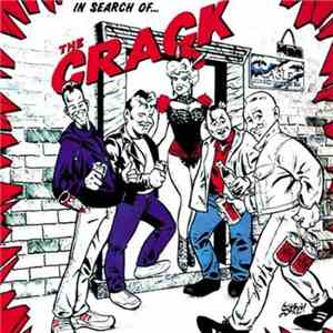 The Crack - In Search Of The Crack flac album