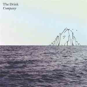 The Drink - Company flac album